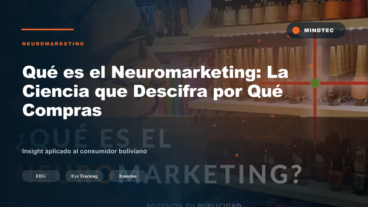 Laboratorio de neuromarketing con equipo EEG y eye tracker aplicado al consumidor